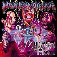 Necrophagia - Holocausto de la Morte